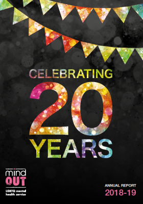 Annual Report 2018-19 front cover black background with rainbow bunting and the words celebrating 20 years in bold lettering in the centre