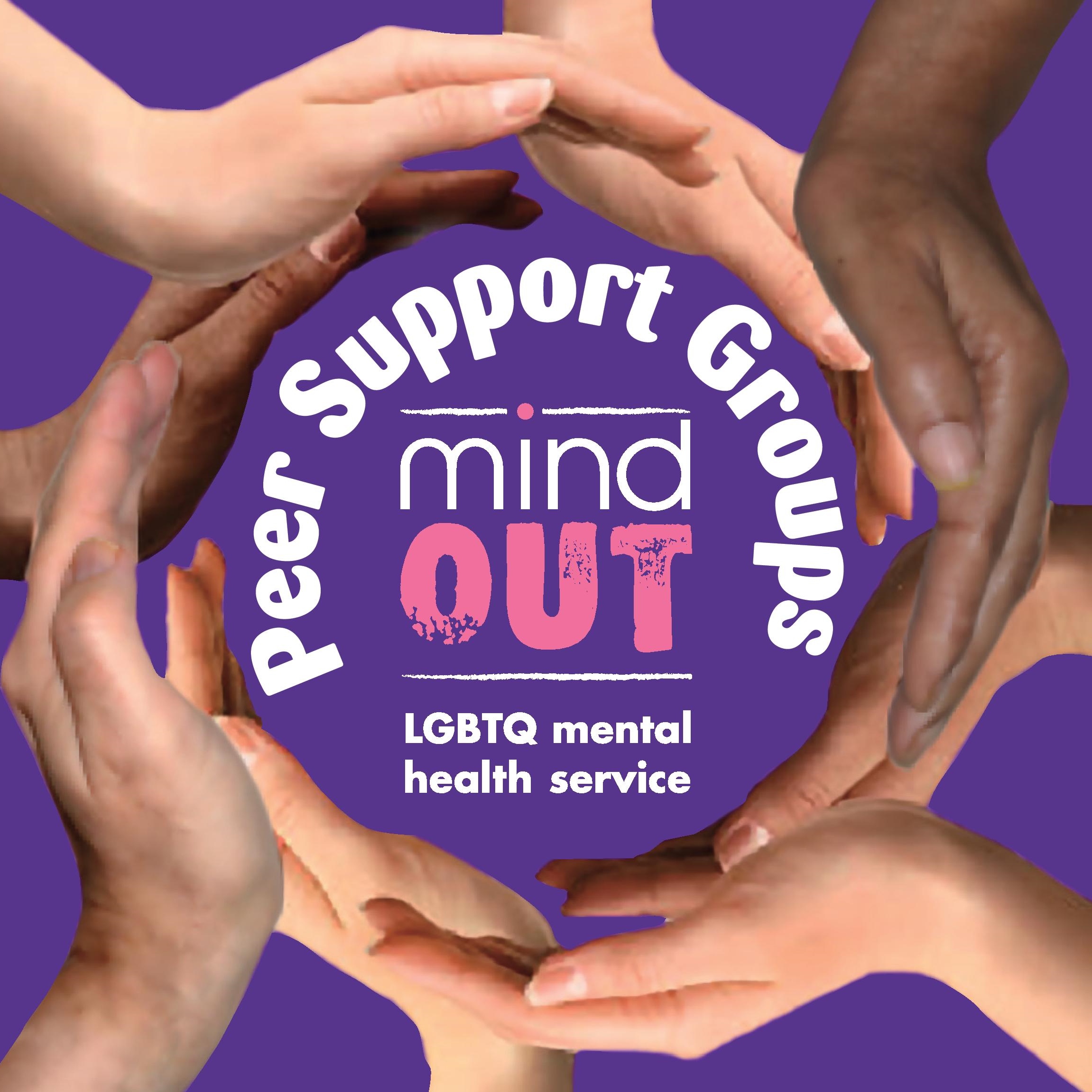 hands forming a circle around the words peer support groups and the mindout logo. text is white with one word in pink, on a purple background