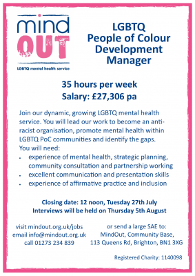 Image has a pink border, and features the MindOut logo. It gives details of the job vacancy, and includes details of the post including hours and salary. There is a paragraph of text in the centre describing what kind of experience and qualities are required for the post. Bottom of the image includes the MindOut website and charity number