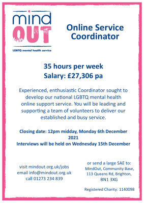 has a pink border, and features the MindOut logo. It gives details of the job vacancy, and includes details of the post including hours and salary. There is a paragraph of text in the centre describing what kind of experience and qualities are required for the post. Bottom of the image includes the MindOut website and charity number