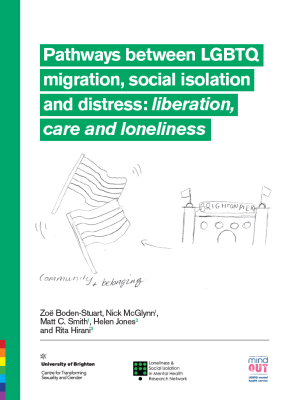 Front cover of Report on Pathways between LGBTQ migration, social isolation and distress